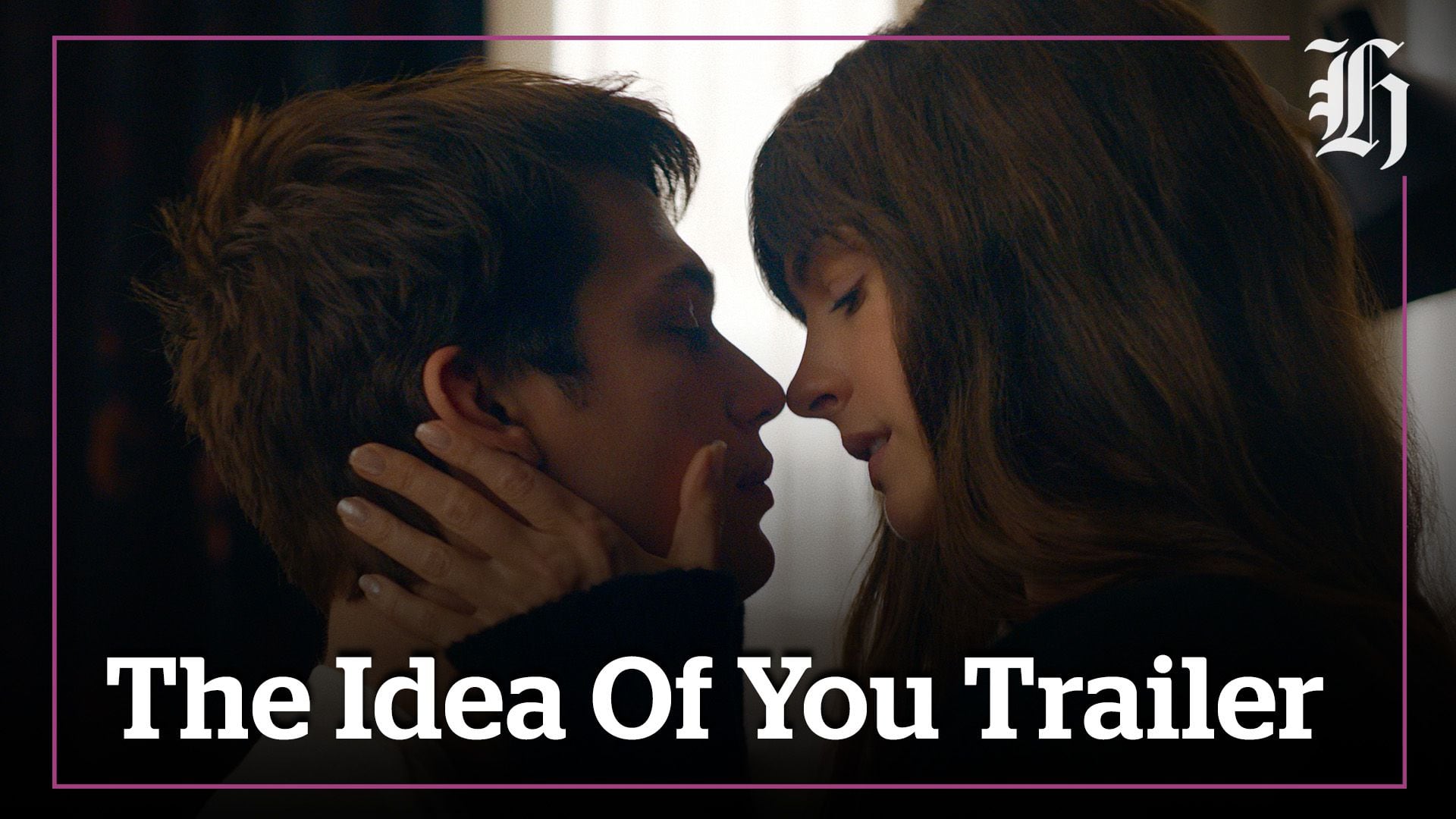 The Idea Of You, starring Anne Hathaway and Nicholas Galitzin